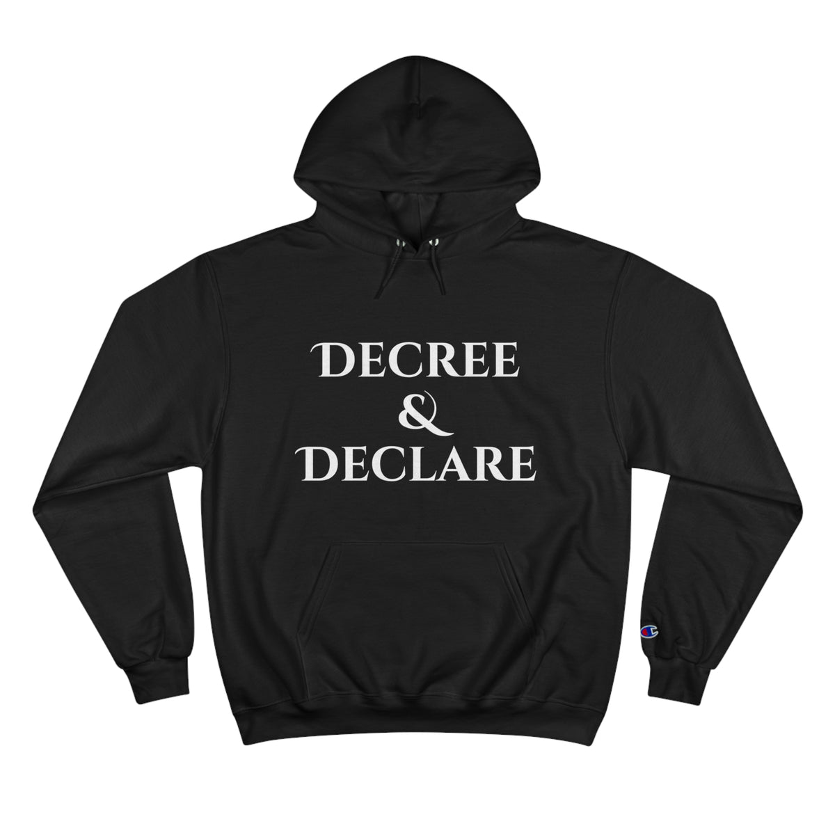 Decree & Declare Hoodie (Black)