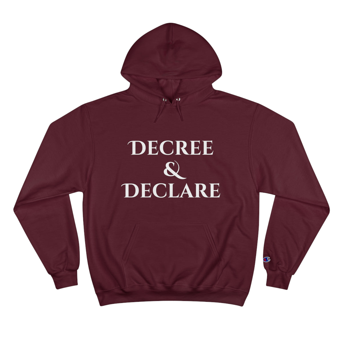 Decree & Declare Hoodie (Burgundy)
